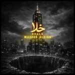 دانلود آهنگ مسعود علائیان خلا